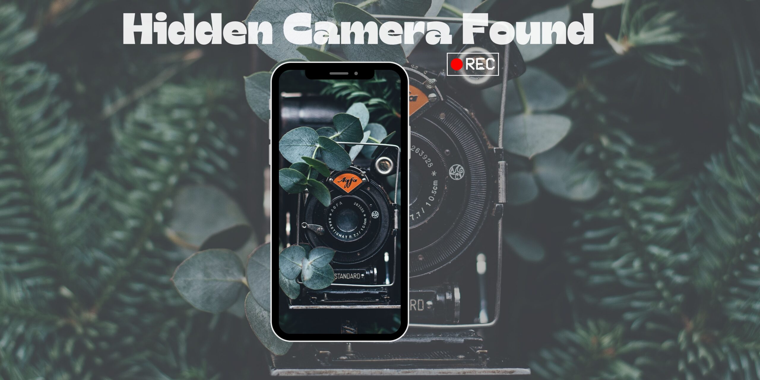 How to find hidden surveillance cameras using your iPhone