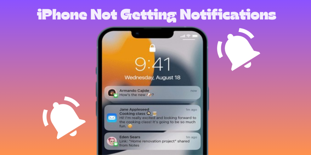 How to fix iPhone not getting notifications